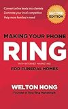 Making Your Phone Ring with Internet Marketing for Funeral Homes