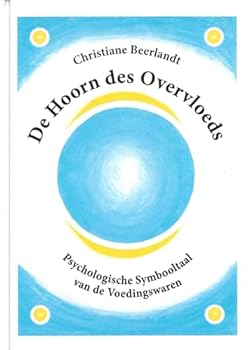 De hoorn des overvloeds: symbolische betekenis van de voedingswaren