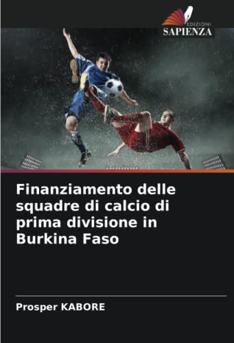 Finanziamento delle squadre di calcio di prima divisione in Burkina Faso
