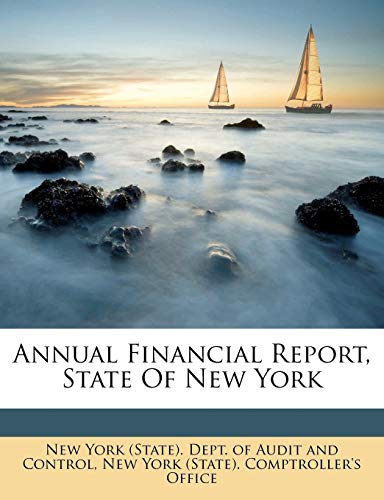 Annual Financial Report, State of New York (Afrikaans and English Edition)