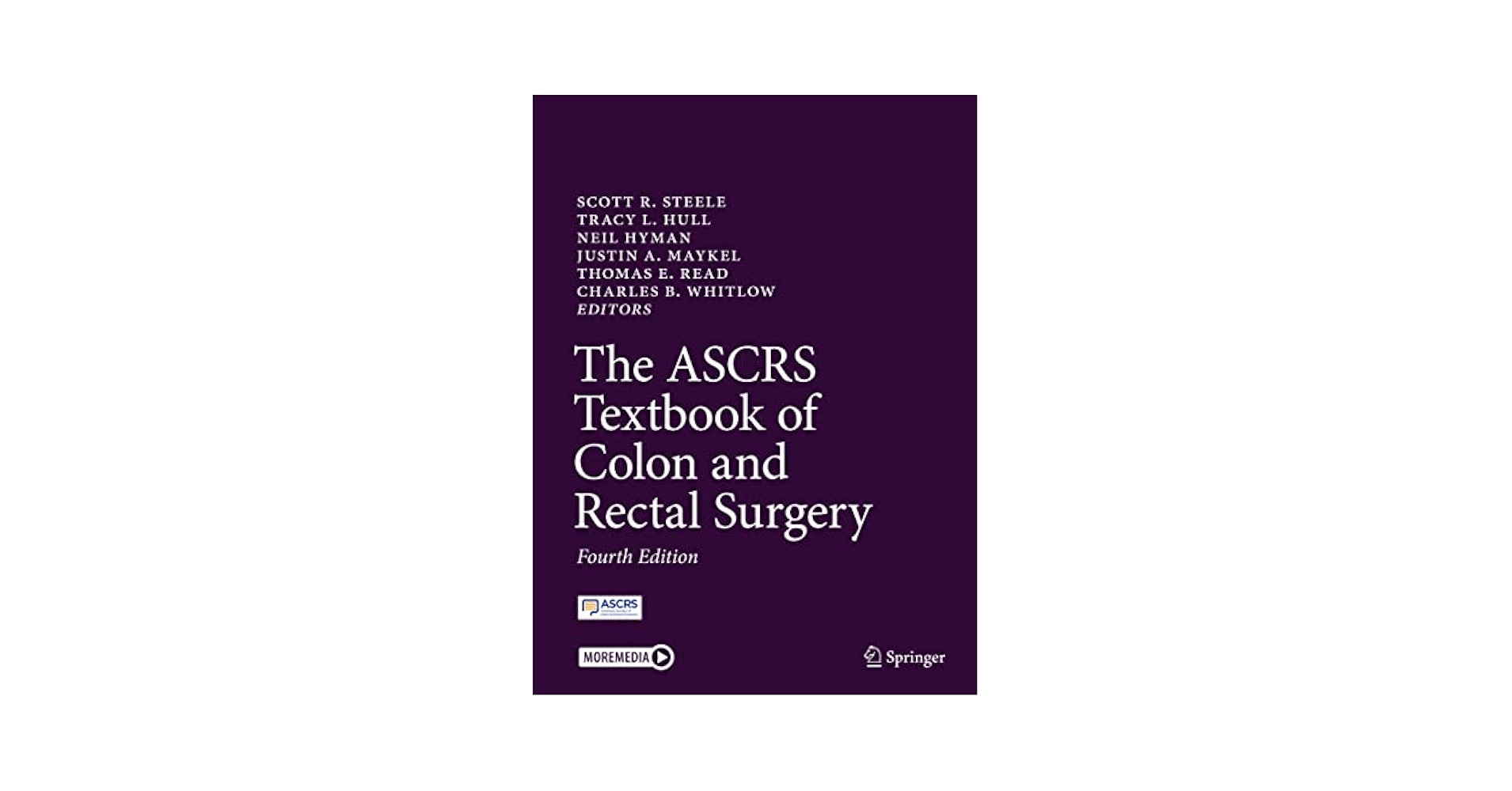 The ASCRS Textbook of Colon and Rectal Surgery