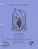 New Life In Christ: New Members Discipleship Study 1507875126 Book Cover