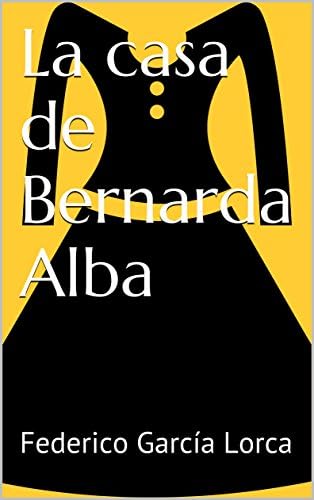 La casa de Bernarda Alba