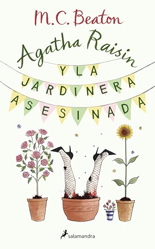 Agatha Raisin y la jardinera asesinada (Agatha Raisin 3)
