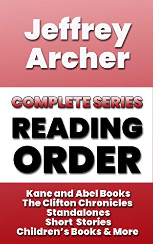Jeffrey Archer Complete Series Reading Order (Reading Series Book 1)