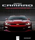 Chevrolet Camaro - tous les modèles depuis 1967