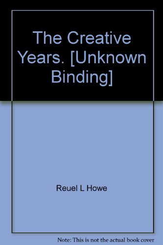 The Creative Years. [Unknown Binding] B000L1WGQE Book Cover