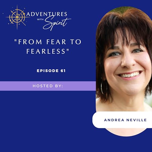 From Fear to Fearless