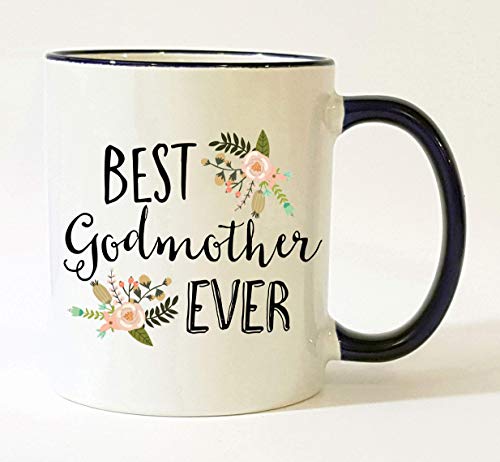Best Godmother Ever Cup
