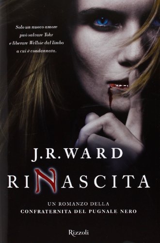 Rinascita. La confraternita del pugnale nero: 10 Rinascita. La confraternita del pugnale nero: 10