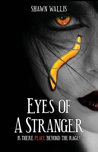 Eyes of a Stranger: Is there peace beyond the rage? (The Devil in Polo Universe)