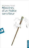 Mémoires d'un fidèle serviteur 8897539300 Book Cover