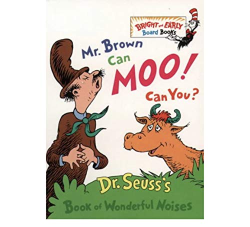 Image of By Dr. Seuss - Mr. Brown Can Moo! Can You? Dr. Seuss's Book of Wonderful Noises
