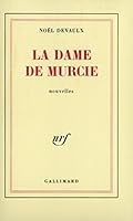 La Dame de Murcie 2070218945 Book Cover