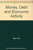 Money, debt and economic activity B0007DF7LW Book Cover