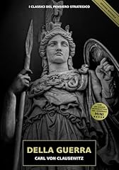 Della Guerra (edizione Integrale revisionata)