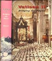 Vatican II Bridging the Abys B000V3MAXG Book Cover
