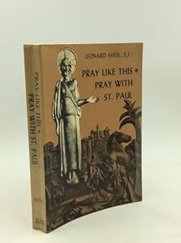 Paperback Pray like this: Pray with St. Paul [Unknown] Book