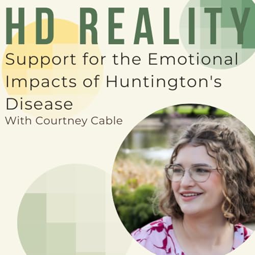 HD Reality | Support for the Emotional Impacts of Huntington's Disease cover art