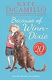 Because of Winn-Dixie: Ausgezeichnet: Alabama Camellia Children's Choice Book Award, 2002, Ausgezeichnet: Arkansas Charlie May Simon Award, 2003, ... Florida Sunshine State Young Reader...