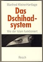 Das Dschihadsystem Wie Der Islam Funktioniert 3935197969 Book Cover