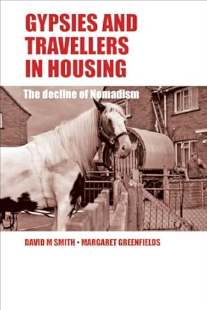 Gypsies and Travellers in Housing: The Decline of Nomadism book cover