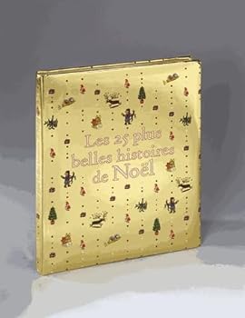 Paperback LES 25 PLUS BELLES HISTOIRES DE NOEL [French] Book