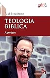 teologia biblica  Teologia biblica. Aperture