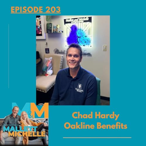 Ep.203 Making Sense Of The Incomprehensible (Chad Hardy of Oakline Benefits)