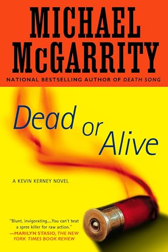 Dead or Alive: A Kevin Kerney Novel