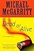 Dead or Alive: A Kevin Kerney Novel