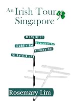 An Irish Tour of Singapore 9810554389 Book Cover