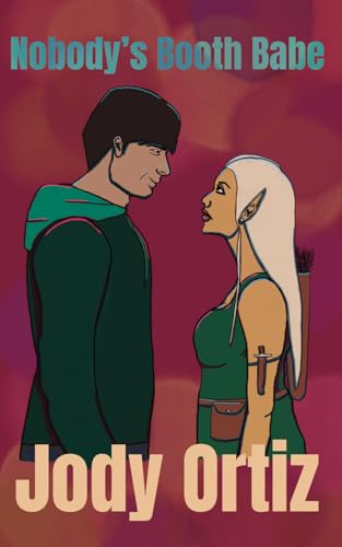 Nobody's Booth Babe: A con romance