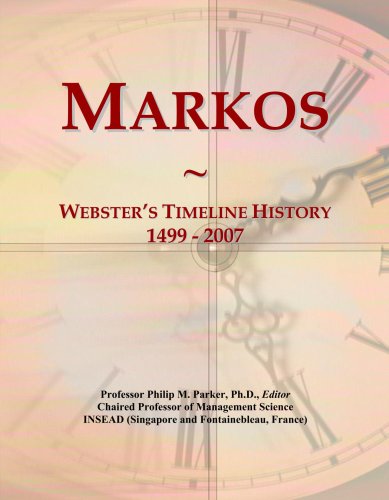 Markos: Webster's Timeline History, 1499 - 2007