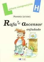 RAFA Y EL ASCENSOR ENFADADO-Cuaderno H