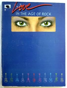 Paperback Love in the Age of Rock/Vf 0937 Book