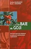  La baie de goji (Divers Médicis)