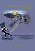 Here Comes the Sun-Perhaps? 1490756957 Book Cover