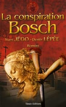 Paperback La Conspiration Bosch [French] Book