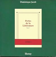 Perles de la littérature, tome 2 2705802991 Book Cover