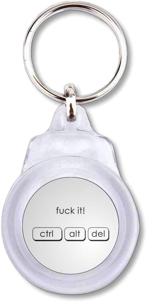 BadgeBeast.co.uk Ctrl Alt Del - Fuck It - Round Plastic Key Ring