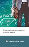 Teacher-made assessment strategies: Educational Psychology