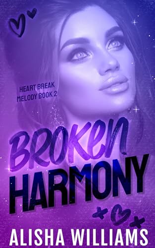 Broken Harmony (Heartbreak Melody Book 2)