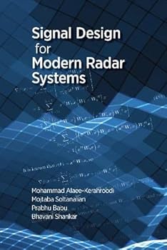 Hardcover Mathematical Techniques for Signal Design in Modern Radar Systems Book