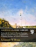 Université de Gand; L'élément Historique Dans le Coronement Looïs: Contribution à L'histoire Poétique de Louis le Débonnaire