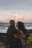 Photo Gallery love letters to my wife (english edition) Photo Gallery love letters to my wife (english edition)