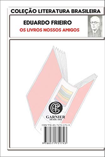 Os Livros Nossos Amigos