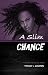 A Slim Chance