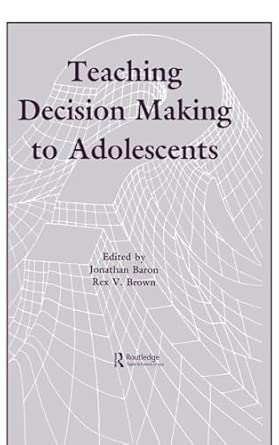 Teaching Decision Making To Adolescents-Wow! eBook