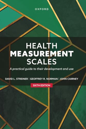 Health Measurement Scales A practical guide to their development and use